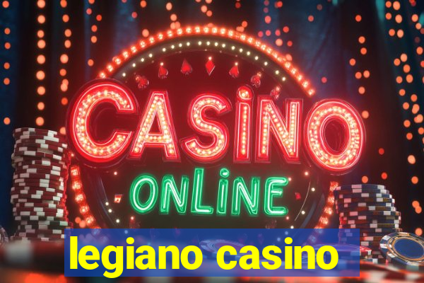 legiano casino