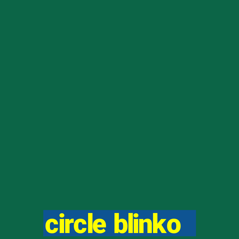 circle blinko