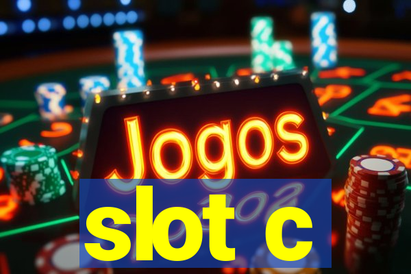 slot c