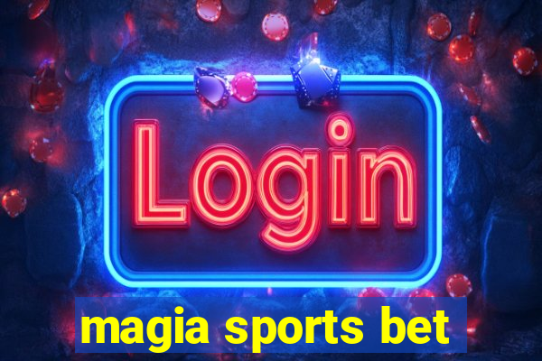 magia sports bet