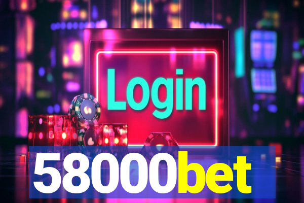 58000bet