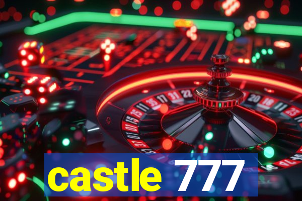 castle 777