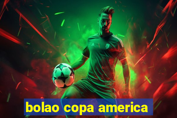 bolao copa america