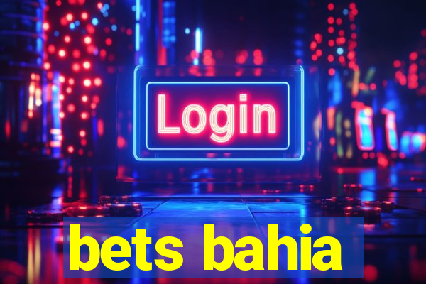 bets bahia