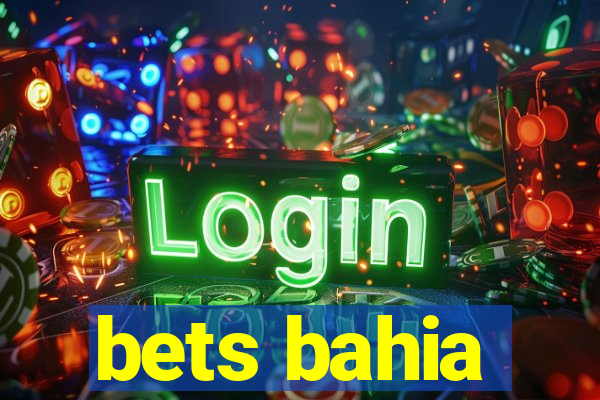 bets bahia