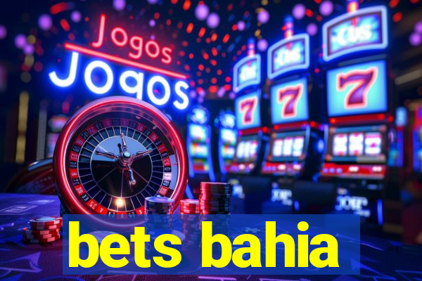 bets bahia