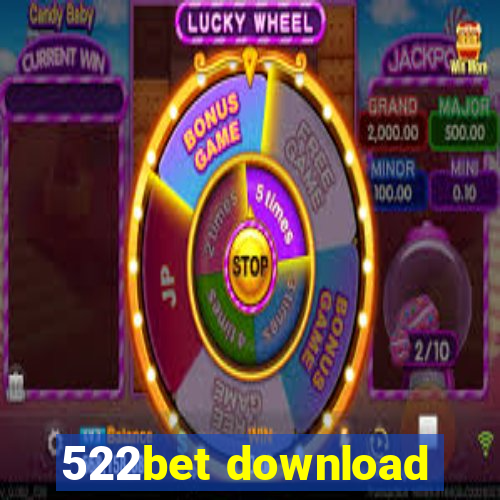 522bet download