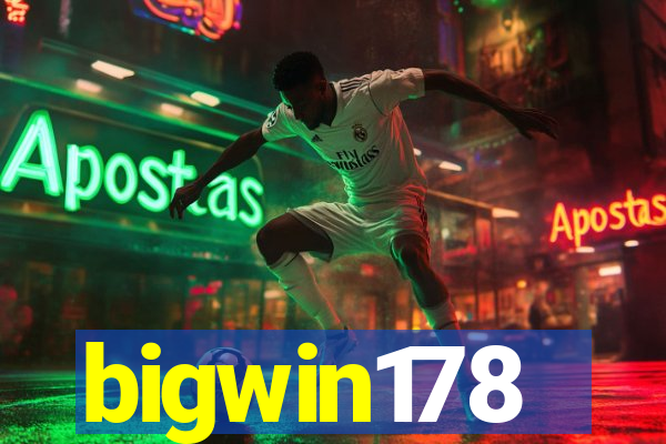 bigwin178