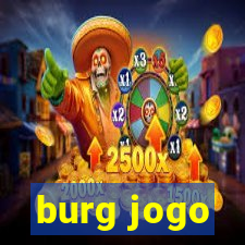 burg jogo