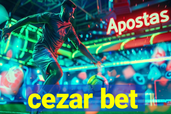 cezar bet