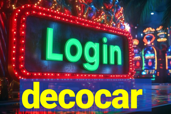 decocar