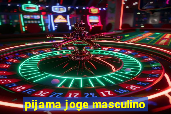 pijama joge masculino