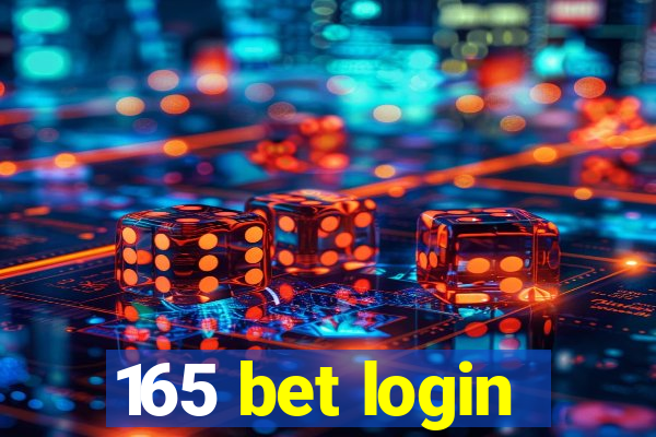 165 bet login