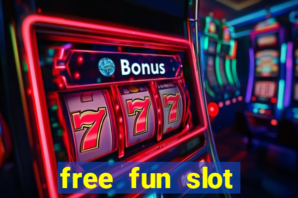 free fun slot machine games