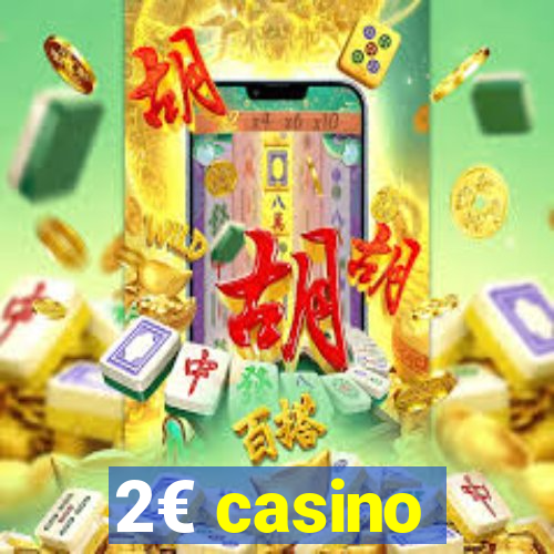 2€ casino