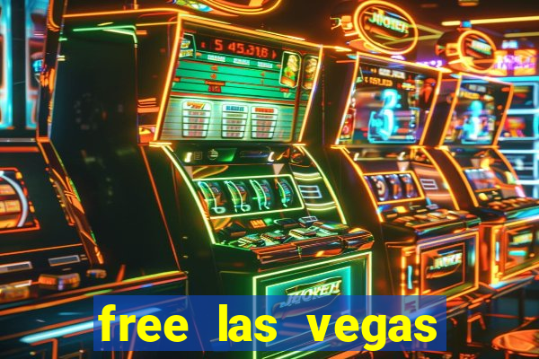 free las vegas casino slots