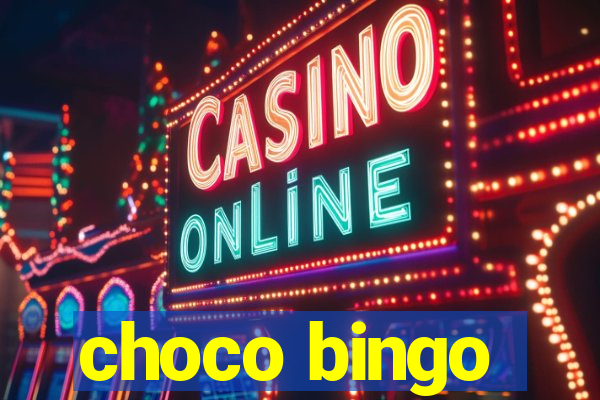 choco bingo