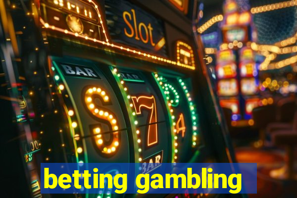 betting gambling