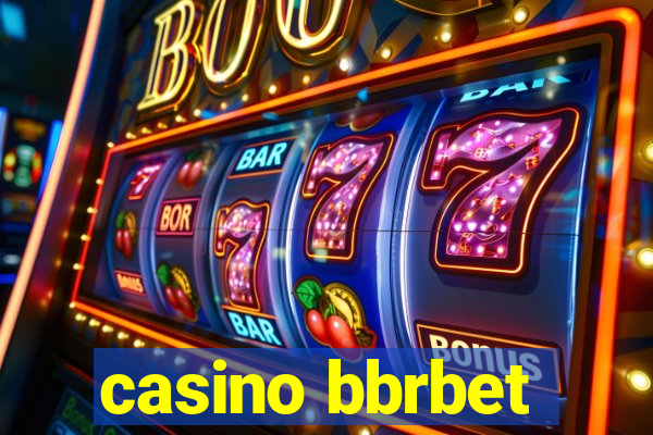 casino bbrbet