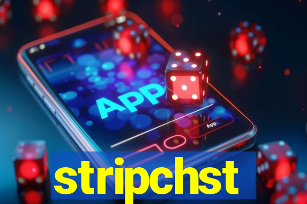 stripchst