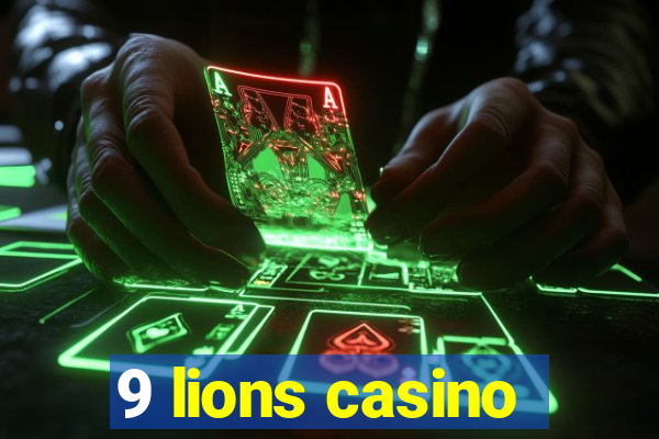 9 lions casino