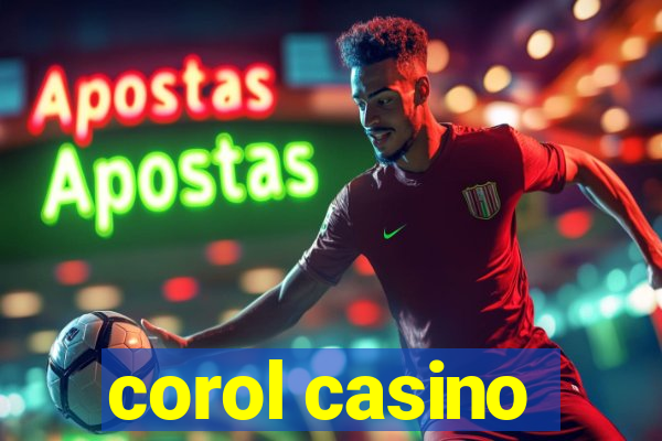 corol casino