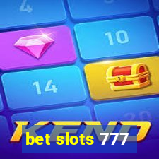 bet slots 777