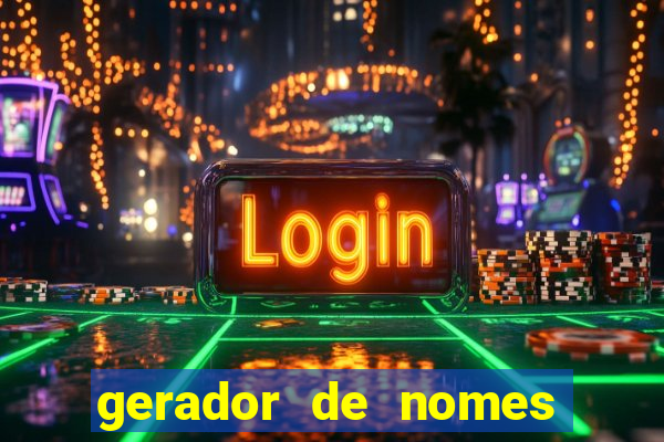 gerador de nomes para jogos