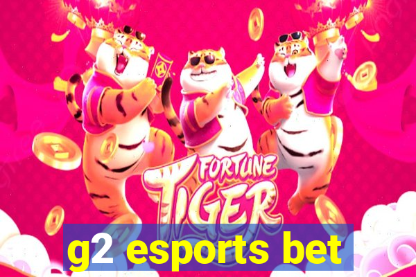 g2 esports bet