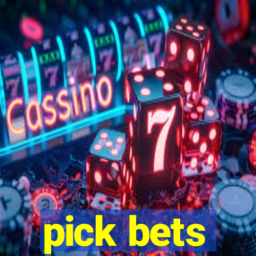 pick bets