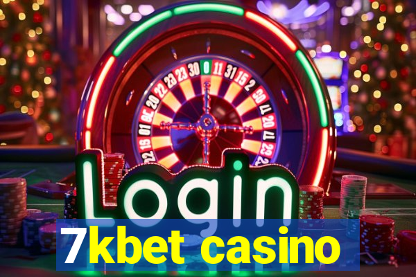 7kbet casino