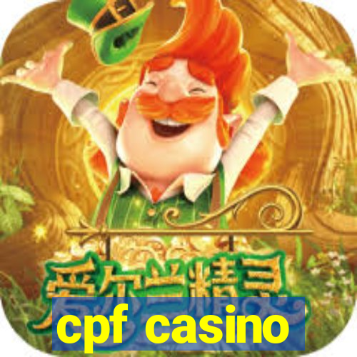 cpf casino