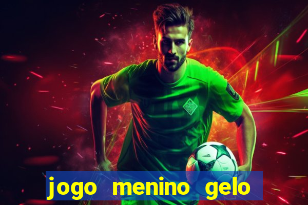 jogo menino gelo menina lava