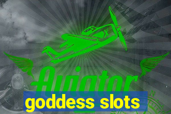 goddess slots