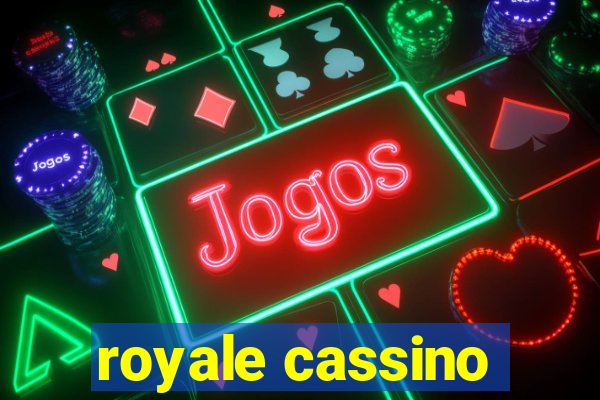 royale cassino