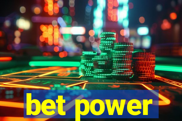 bet power