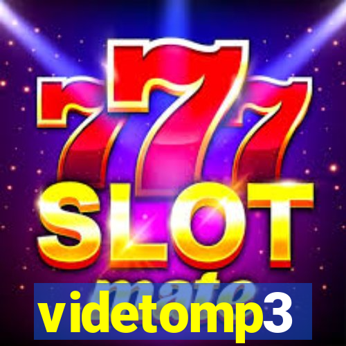 videtomp3