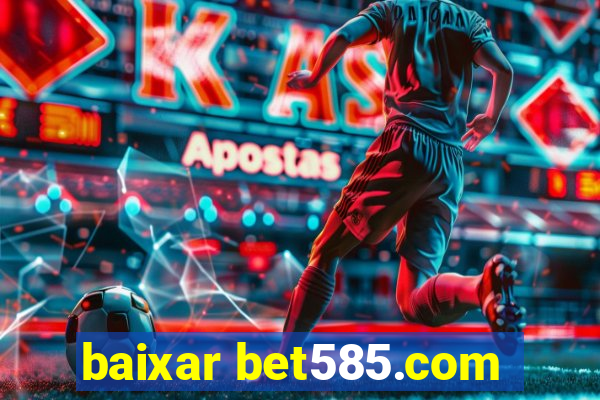 baixar bet585.com