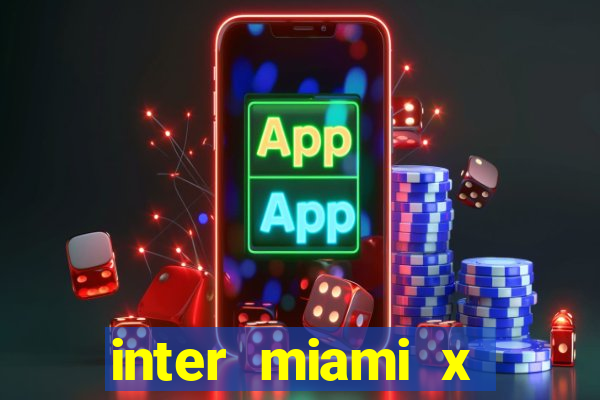 inter miami x charlotte fc