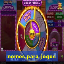 nomes.para jogos