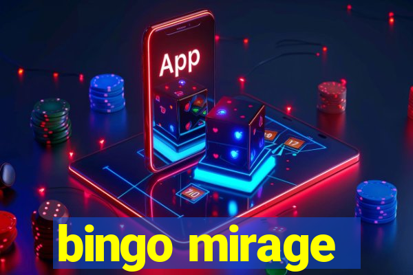 bingo mirage