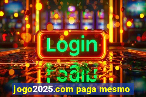 jogo2025.com paga mesmo