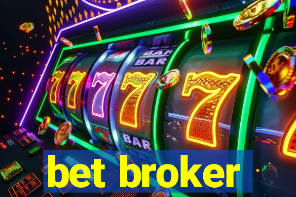 bet broker