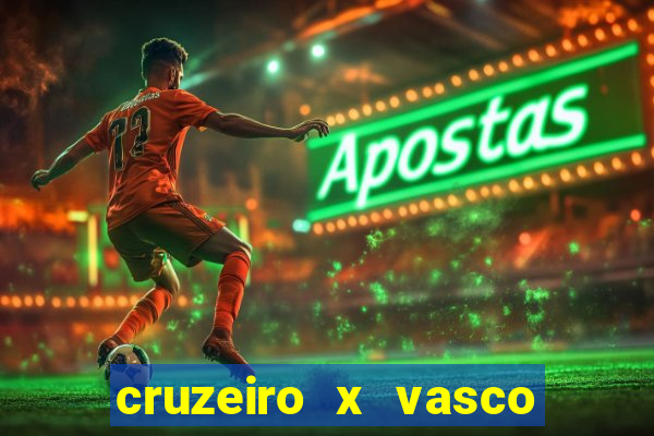 cruzeiro x vasco da gama multicanais