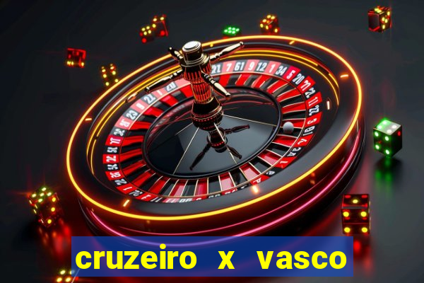 cruzeiro x vasco da gama multicanais