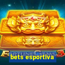 bets esportiva