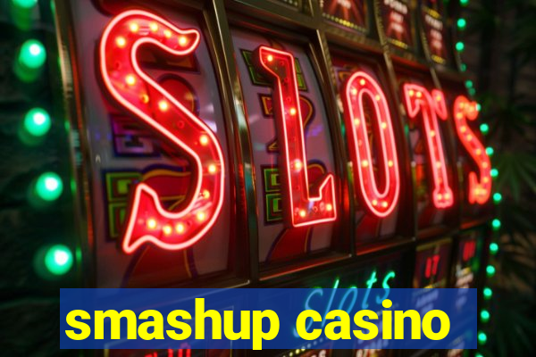 smashup casino