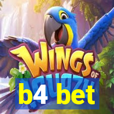 b4 bet