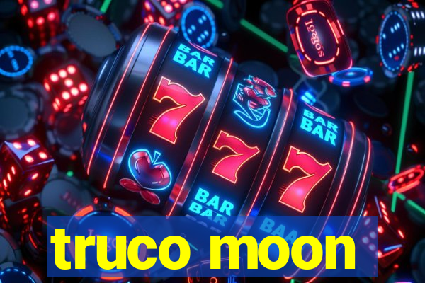 truco moon