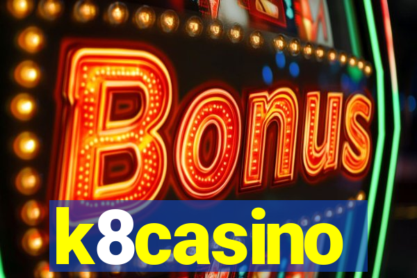 k8casino